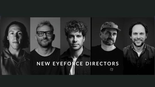De nieuwe regisseurs van Eyeforce