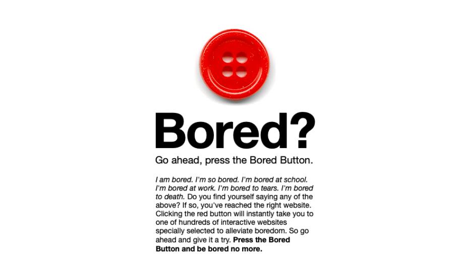 Bored Button