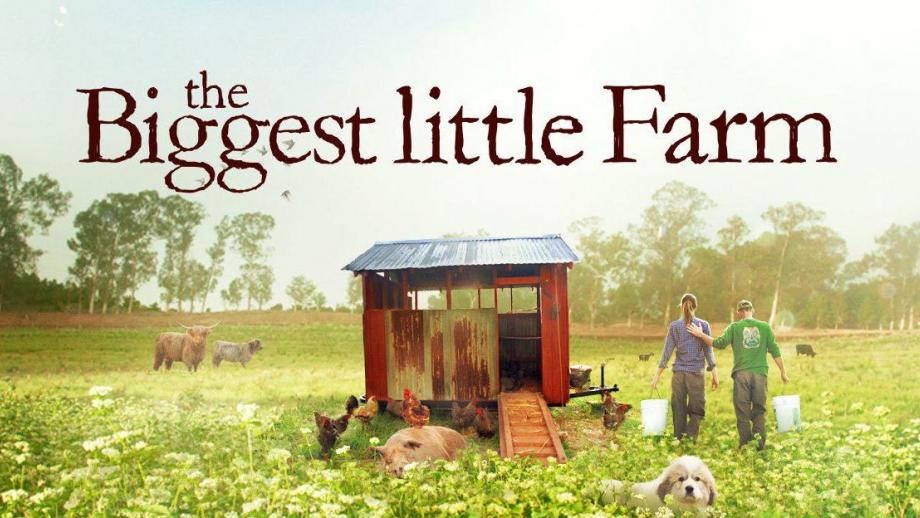 The Biggest Little Farm