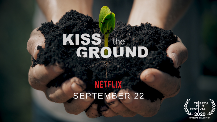 De documentaire Kiss the Ground