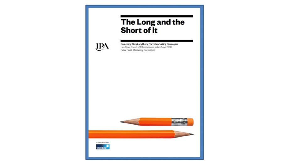 “The Long and the Short of it” van Les Binet & Peter Field