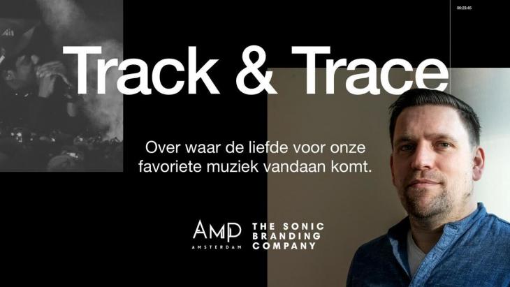 Track_and_Trace_Maurice_Paans_NL_audio_branding_Amp_Amsterdam_Sonic_Branding_Soundlogo_Music_Production_Music_Supervision