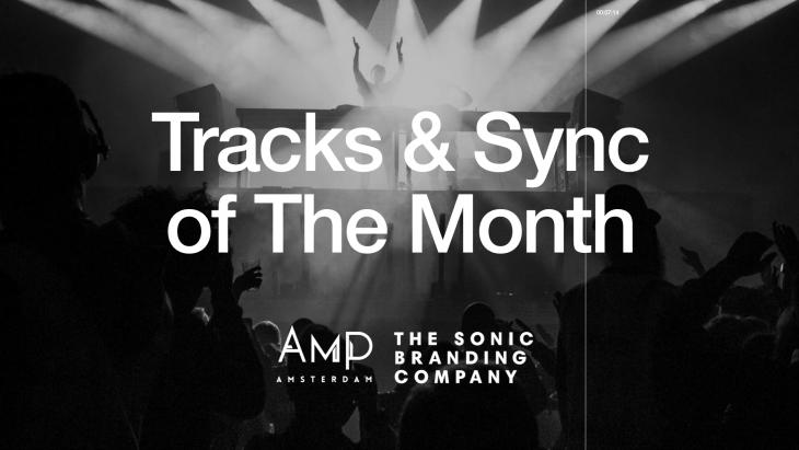 Tracks & Sync of The Month