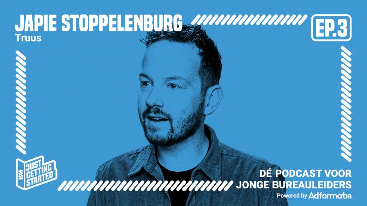 De 3e aflevering van Just Getting Started met Japie Stoppelenburg is nu te beluisteren