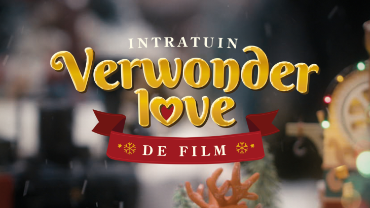 Intratuin & Somention lanceren kerstfilm ‘Verwonderlove’